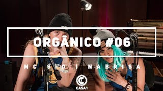 Orgânico #6 - Fé no amanhã - Mc Sid | Nabrisa [ Prod. Leo Casa 1 ]