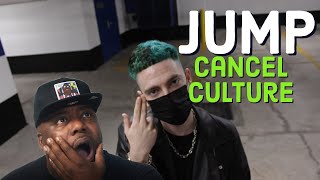 Cancel culture DOWNWITHTHEMOB - Jump Reaction