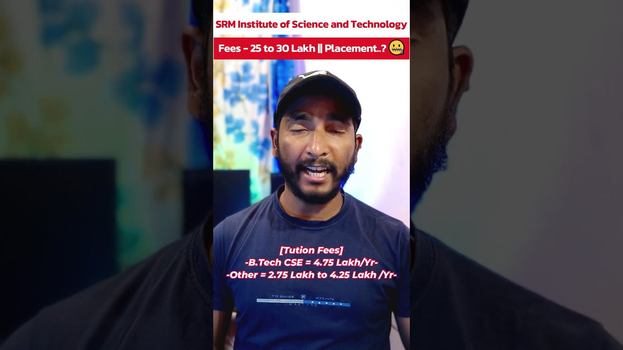 SRMJEE 2024 ⋮ SRM University Review: Fees, Placements, Hostel Life ⋮ Must Watch Before Joining!