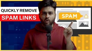 how to remove spam links from website (2022)