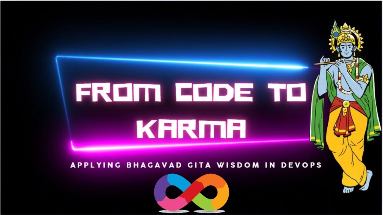 Talk with Krishna - From Code to Karma | Geeta for Geeks | Gita Wisdom ...