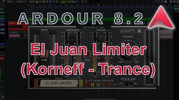 Ardour 8 - Korneff Audio El Juan Limiter - Trance (No Talking)