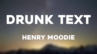 drunk text - Henry Moodie |Visualized Lyrics| 🐳