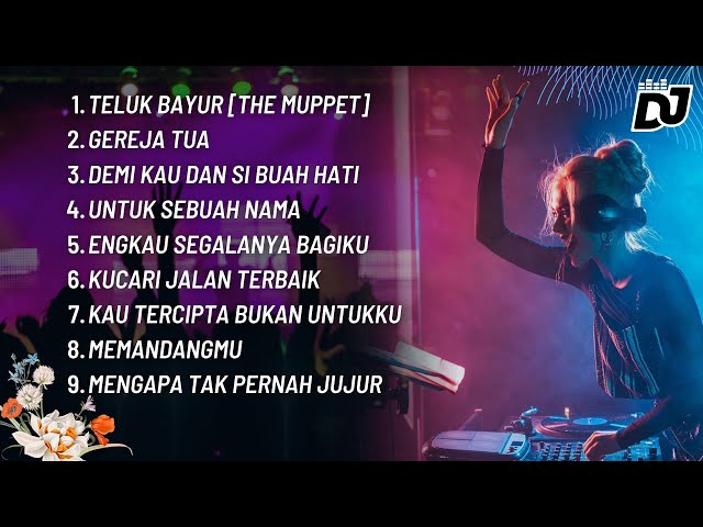 DJ FULL BASS LAGU NOSTALGIA TEMBANG KENANGAN SEPANJANG MASA class=