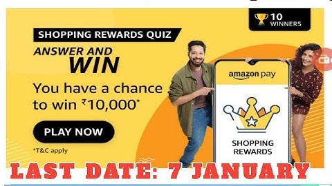 Amazon Pay Shopping Rewards Quiz Answers Today|1 January 2022 | Daily Quiz Time