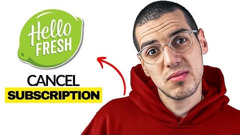 How to Cancel Your HelloFresh Subscription (2025) - Quick & Easy Steps
