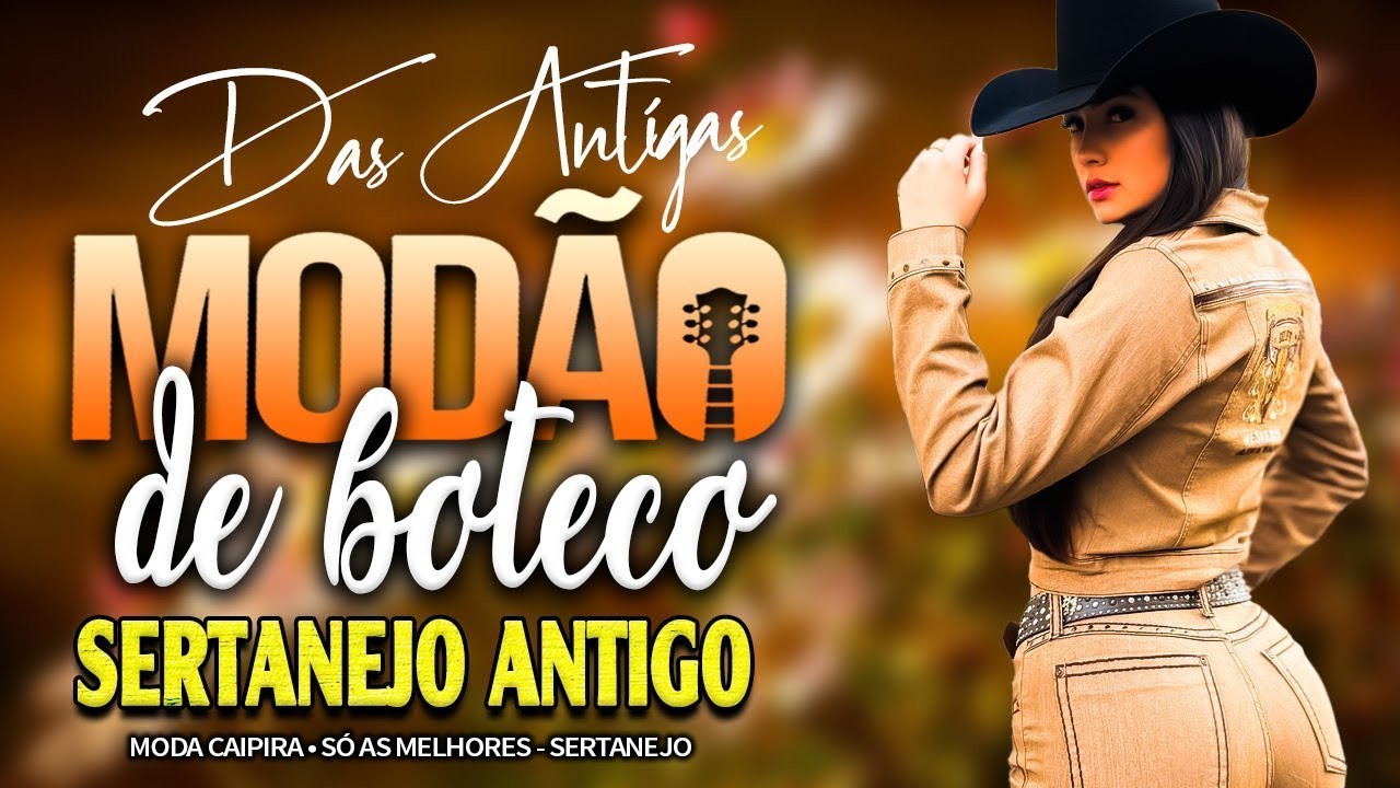 Só Modão das Antigas -- José Rico, Leonardo e Eduardo Costa,Gutavo lima,Chitãozinho & Xororó...