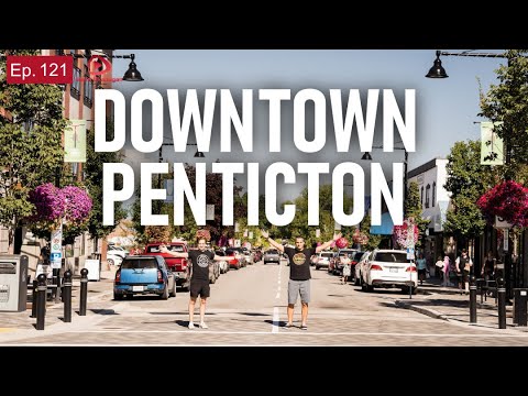 Downtown Penticton: Hello Okanagan