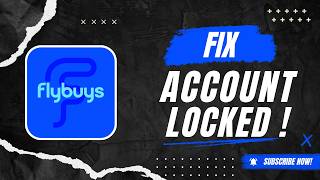 How to Fix Flybuys Account Locked Step by Step