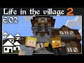 Life In The Village 2 - E02 - A New Colony