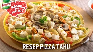 Resep Royco - Pizza Tahu