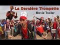 La dernire trompette  trailer