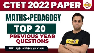 CTET 2022 PREPARATION | CTET MATHS CLASS | PAPER 1 | TOP 20 PYQ | MATHS FOR CTET | BY DEEPAK SIR