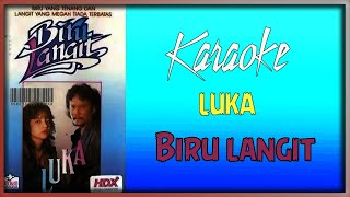 Karaoke Luka Biru Langit (No Vocal)
