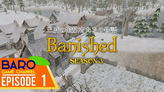 End Banished Cc Season3 Baro Village 三度の追放者たちの物語 Baroのゲーム実況 日本語化mod Colonial Charter Youtube