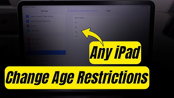 How to Change Age Restrictions on iPad