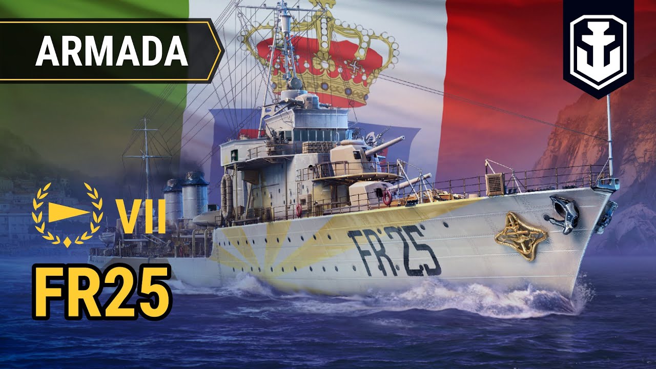 Armada: FR25 — Italian destroyer | World of Warships - YouTube