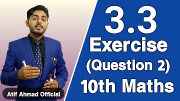 exercise 3.3 class 10 question 2 all parts | ex 3.3 class 10 q 2 | 10th class mathematics chapter 3