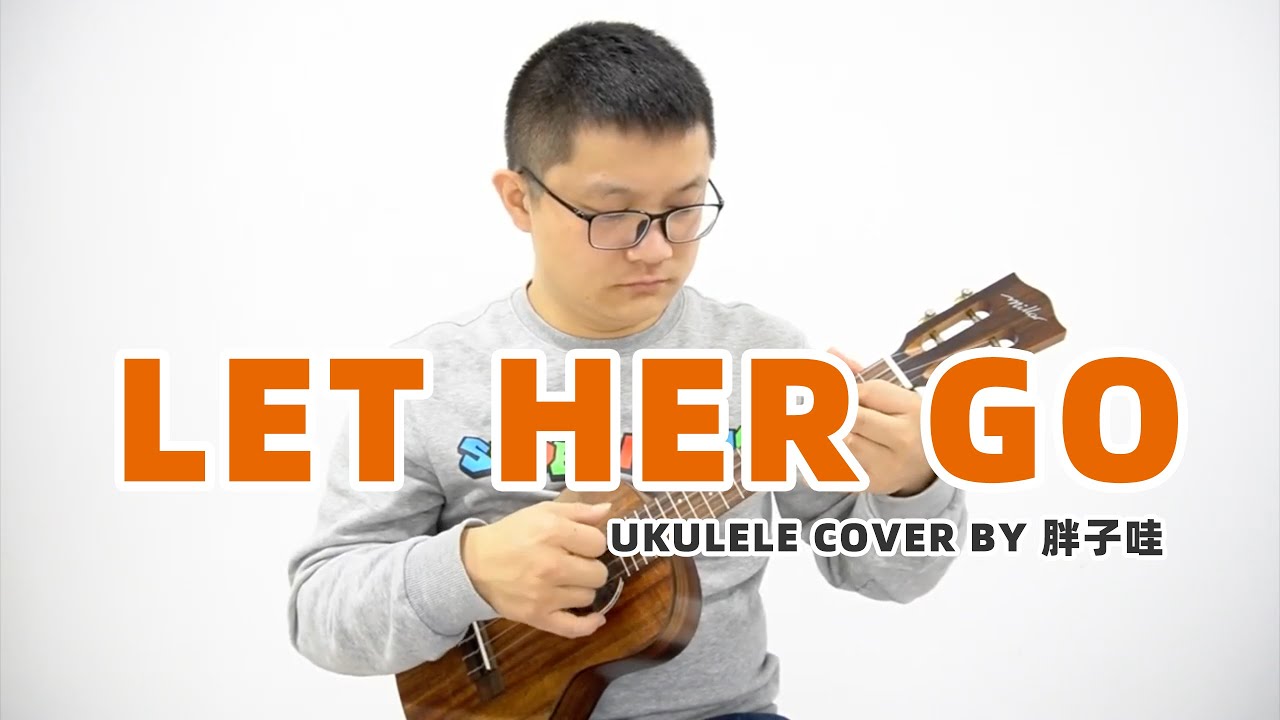 Let Her Go Passengers (Ukulele Play) YouTube