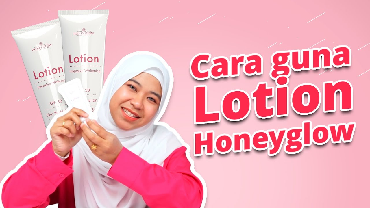 Cara Guna Lotion YouTube