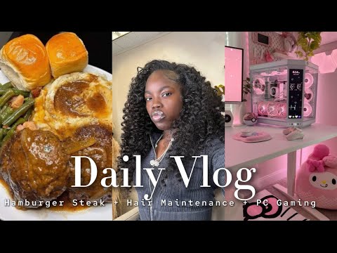 Daily Vlog: Cooking Hamburger Steak + Hair  Maintenance + Gaming Pc Unboxing! 🎮