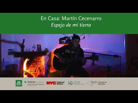 En Casa: Martín Cecenarro "Espejo de mi tierra"