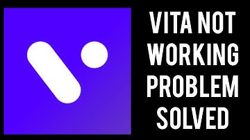 How To Solve VITA App Not Working(Not Open) Problem|| Rsha26 Solutions