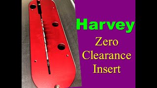 Harvey zero clearance insert