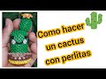 Como hacer un cactus con perlas o cuentas. #miçangas #beaded