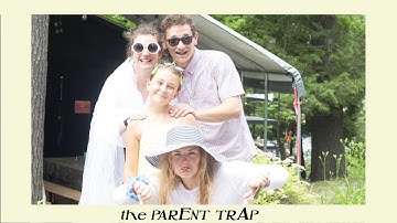 The Parent Trap (Summer Camp Parody)
