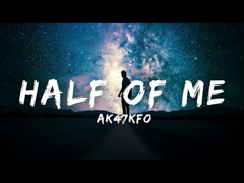 AK47KFO Half Of Me Official Video