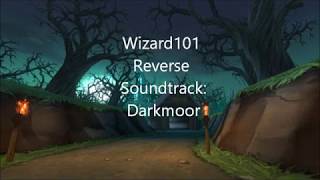 Wizard101 Reverse Soundtrack: Darkmoor Tense Reverse