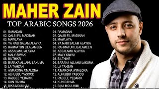 Maher Zain Full Album 2026🕌Top Arabic Songs2026 #arabicsongs 