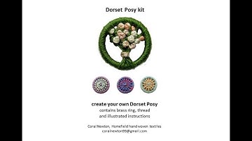 Dorset Posy kit tutorial - Part 1