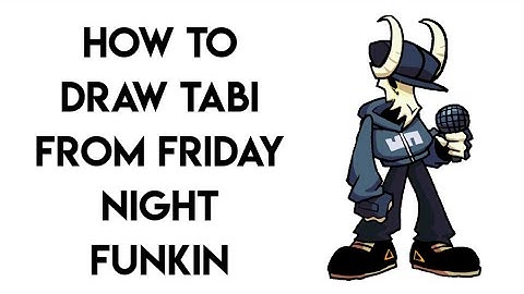 HOW TO DRAW TABI FROM FRIDAY NIGHT FUNKIN STEP BY STEP