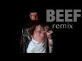 “BEEF” (Remix) by Upchurch