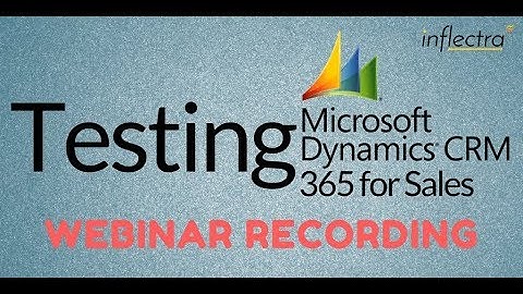 Webinar: Testing Dynamics CRM & 365 for Sales using Rapise