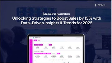 Unlocking Strategies to Boost Sales with Data-Driven Insights | MyPulse Webinar