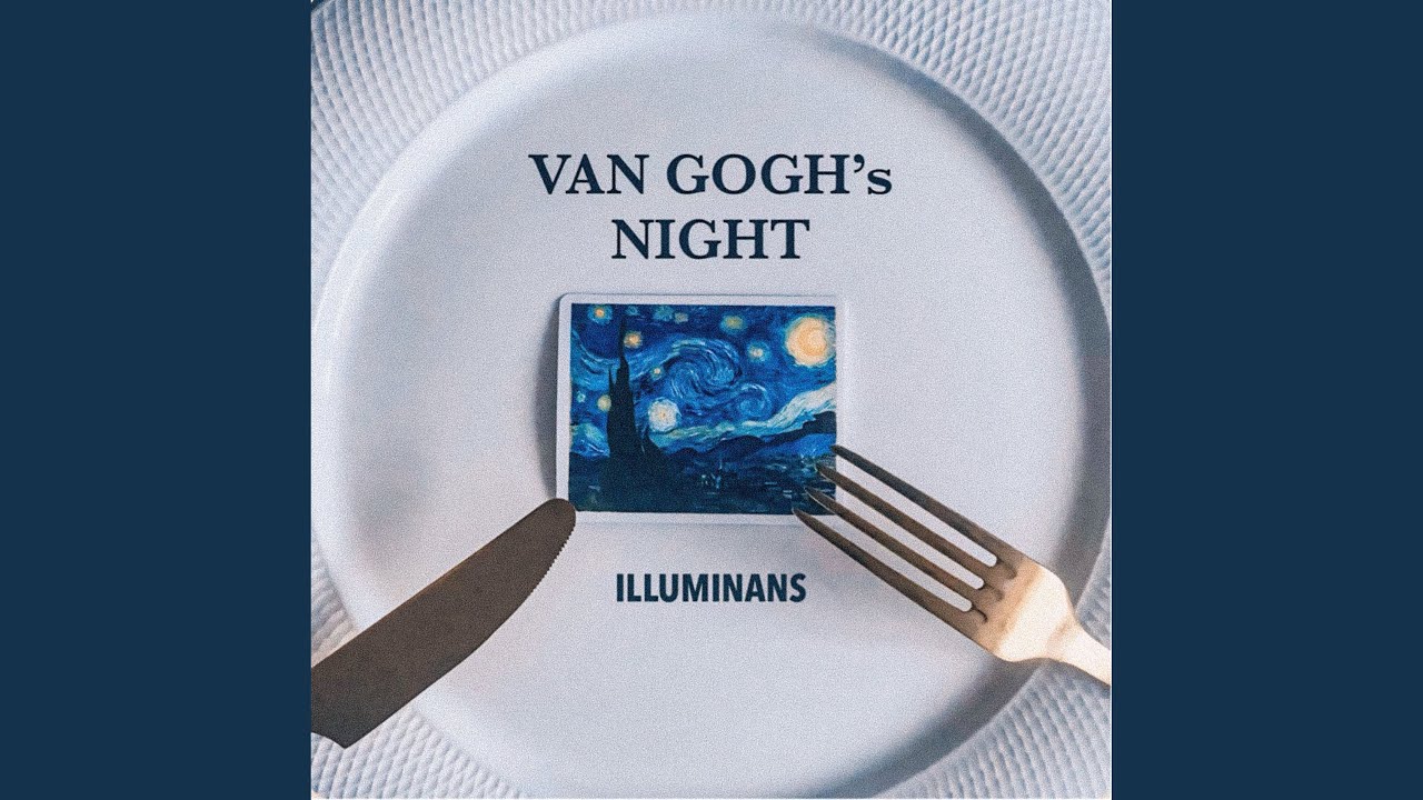 ILLUMINANS - Van Gogh's Night (Visualizer)