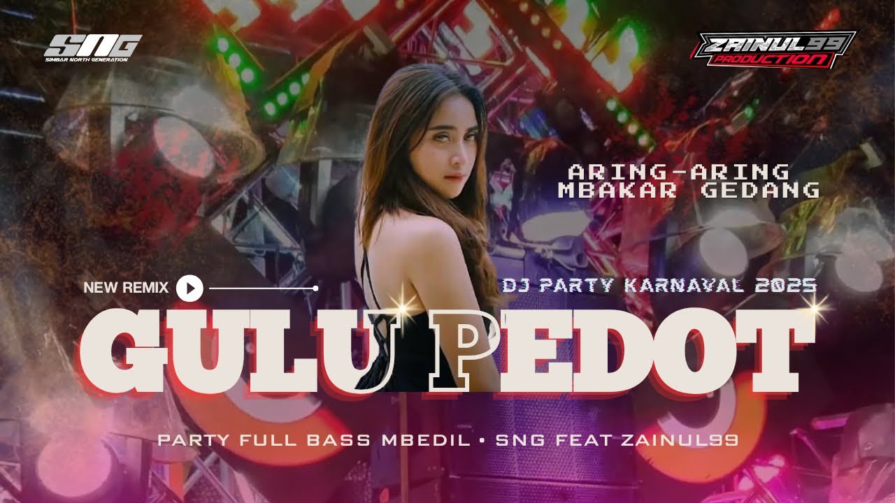 DJ GULU PEDOT I SPECIAL VOCAL DINI KURNIA feat MUFLY KEY I PARTY BASS MBEDIL I KARNAVAL 2025 | Z99