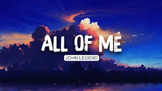 John Legend  All of Me (Lyrics) | Lewis Capaldi , Lewis Capaldi (Mix)