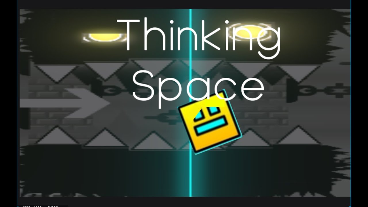 Thinking Space (100%) | First list demon | Geometry dash
