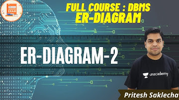 ER-diagram-2 | Full Course : DBMS | CSE | GATE & ESE | Pritesh Sir