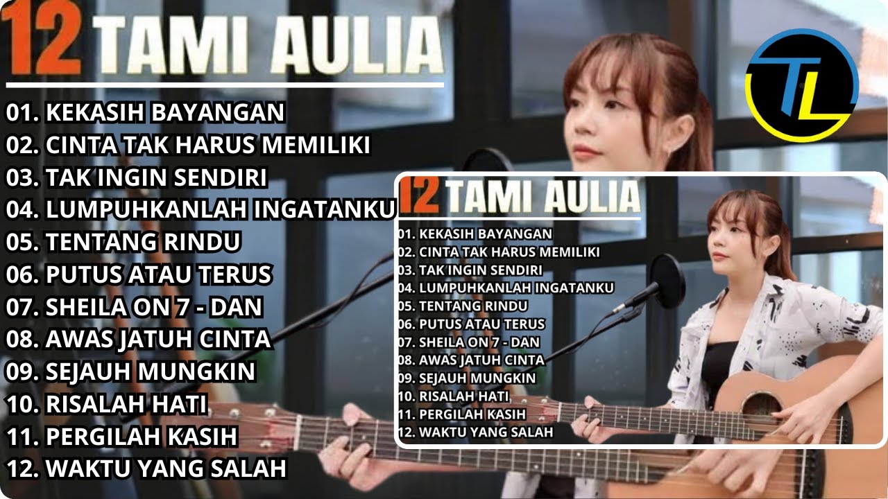 Kompilasi Lagu Tami Aulia Full Album | Kekasih Bayangan - Lagu Galau Viral Tiktok 2026