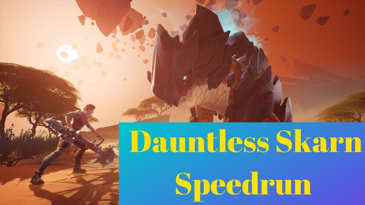 Dauntless Skarn Speedrun - Dauntless Skarn Stagger Build