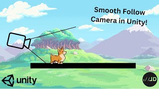 Easy Camera Follow in Unity 2D
