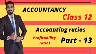 Profitability Ratios | Accounting ratios | Class 12
