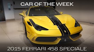 Car of the Week - 2015 Ferrari 458 Speciale (UC2012)