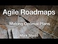 Agile roadmaps  agile lnl  mark shead