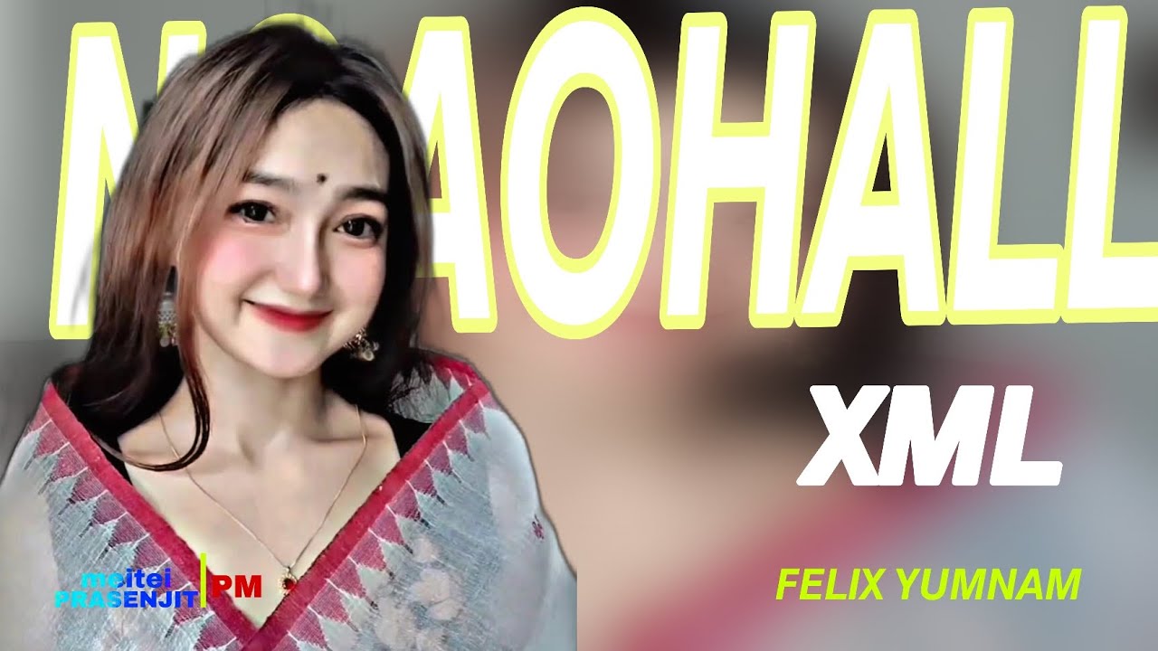 𝙉𝙂𝘼𝙊𝙃𝘼𝙇𝙇𝙊 - 𝙁𝙀𝙇𝙄𝙓 𝙔𝙐𝙈𝙉𝘼𝙈 || Manipuri new WhatsApp status 